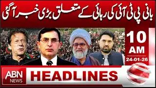 Imran Khan&rsquo;s Release &ndash; Deal Reached? | HEADLINES 10:00 AM | ABN NEWS