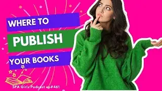 📖 The Best Places To Publish Your Books ⁉️  Wide vs Exclusive? 📖