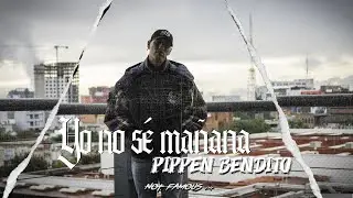 Yo No S&eacute; Ma&ntilde;ana - Pippen Bendito 🦆🔥