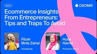 Webinar: Useful Ecommerce Tips from Entrepreneurs - Osome Events