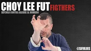 #001 CHOY LEE FUT FIGHTERS | DEFENSA CONTRA AGARRE DEL HOMBRO IZQUIERDO