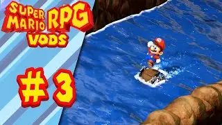 Going Down Midas River! &bull; Super Mario RPG &bull; Ep. 03
