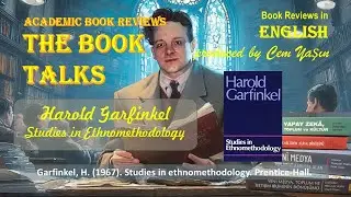 Book Review:  Harold Garfinkel  - Studies in Ethnomethodology
