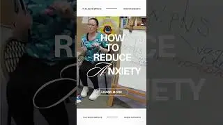 How to reduce children's anxiety - movement, music and sensory therapy