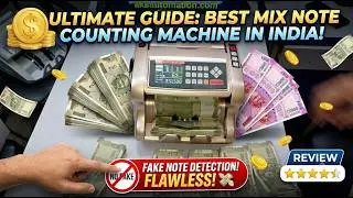 Best Mix Note Counting Machine in India with Fake Note Detection 💸💰 | Ultimate Guide & Review
