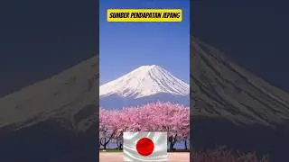 Sumber Pendapatan Negara Jepang!#trending#viral#shorts#beranda#ekonomiglobal
