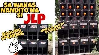 JLP DISCO MOBILE NANDITO NA SA  NORALA SOUTH COTABATO | AT MAY BAGONG SPEAKERS PA 🔥