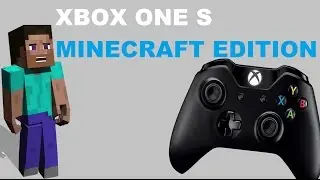 Xbox One S Minecraft Edition - обзор новой консоли