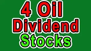4 Dividend Stocks for this Oil Crash - My Bucket List of Energy Dividend Stocks to Buy Cheap