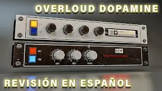 ⚡Overloud Dopamine⚡ -Revisi&oacute;n en Espa&ntilde;ol-