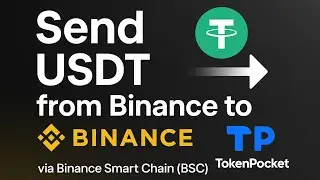 🚀 طريقة إيداع من Binance إلى TokenPocket بسهولة | شرح خطوة بخطوة عبر شبكة BSC 🔥
