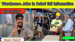 warehouse worker jobs in dubai full.information