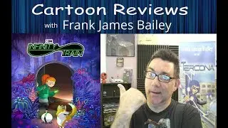 Cartoon Review - Infinity Train