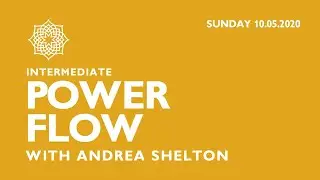 POWER FLOW with Andrea Shelton (Class 17/05)