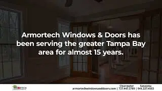 Armortech Windows & Doors Clearwater Florida 33765
