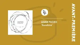Anne Paceo - Sunshine (Circles Live) | Le Grigri Premi&egrave;re