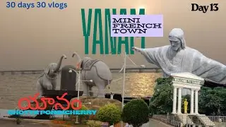 Beautiful Yanam Beach & Church + Korangi Mangroves Travel | Kakinada Trip Day 13