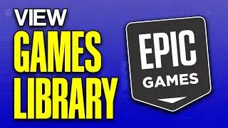 Как просмотреть библиотеку игр на сайте Epic Games &mdash; 2025