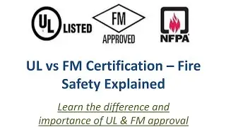 UL vs FM Certification | Simple Explanation 🔥🛡️ #UL #FM #firesafety #engineeringfacts #mep ..