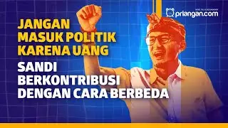 Menohok, Sandiaga Uno  Politik Bukan Tempat Cari Nafkah
