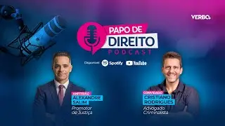 PAPO DE DIREITO - PODCAST (Direito Penal) | com DR. CRISTIANO RODRIGUES  | Papo de Direito #01