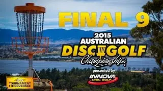 2015 Australian Disc Golf Championships - Final 9 (Kapalko, Finn, Wheeler, Paasikallio)