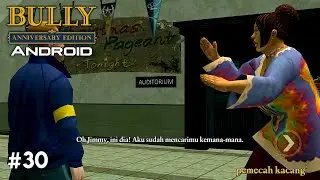 Bully: Anniversary Edition Android - Misi #30 - Nutcrackin' (SUB.Indonesia)