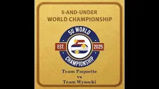 5U World Championships Bronze Medal Team Paquette (QUE) vs Team Wysocki (USA)