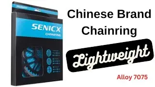 Chinese Brand Lightweight Chainring | Senicx