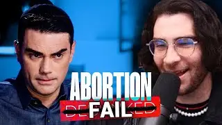 Ben Shapiro FAILS to Debunk Abortion | HasanAbi