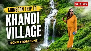 NO CROWD WATERFALL Offbeat Paradise During the Monsoon |  Just 60km From Pune | Safe for Family