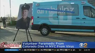 Volunteer Paramedic From Colorado Dies In NYC From Coronavirus