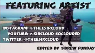 Fortnite Montage - SirCLOUD SOClouded 