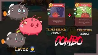 Lev0x 👮 Triple terror chomp + Triple Bug Signal Combo | Axie Infinity