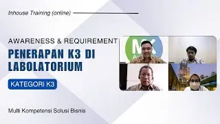 Inhouse Training (online) Pelatihan Penerapakan Keselamatan dan Kesehatan Kerja di Laboratorium.