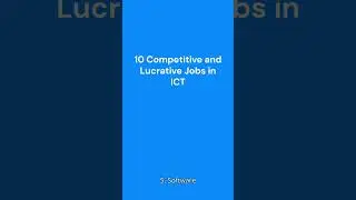 10 Competitive and Lucrative Jobs in ICT (Information and Communication Technology)