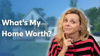 What's Your Home Worth Now? | Greenville SC Real Estate