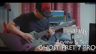 Chapman Guitars Ghost Fret 7 Pro 7 ส่าย Review - Rockplanet