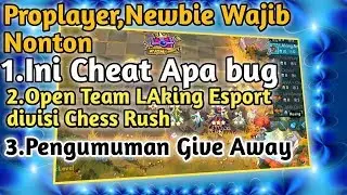 BUG DI CHESS RUSH + OPEN TEAM LAking ESPORT + Pengumuman Give Away - Chess rush indonesia