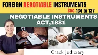 🔮Foreign Negotiable Instruments | Sec.-134 to 137 | Judiciary | Law | International Law | HJS | RJS