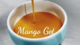 EARTHY SNACKS || Mango gel recipe ||