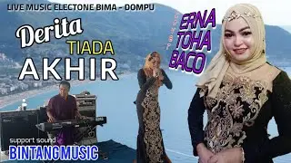 orhen mbojo - DERITA TIADA AKHI - cover ERNA TOHA BACO