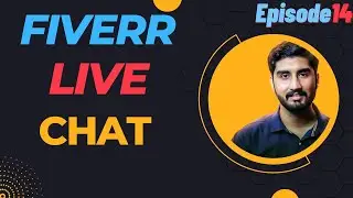 Fiverr Live Chat - EP-14