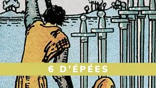 6 d'&Eacute;p&eacute;es - Les Arcanes Mineurs du tarot
