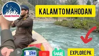 Kalam to Mahodan Lake Kalam