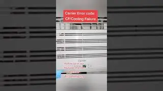 Error CF/COOLING FAILURE Carrier basic Window type