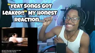 Yeats ADL leaked songs reaction pt 1.