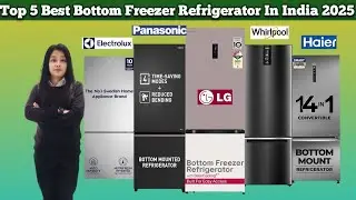 Top 5 Best Bottom Freezer Refrigerator In India 2025 / Best Double Door Refrigerator 🔥🔥🔥