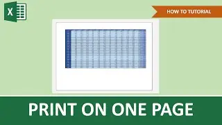 How To Print A Large Excel Sheet On One Page | Beginner Tutorial