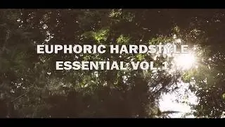EUPHORIC HARDSTYLE - ESSENTIAL VOL.1 (Producers Kit)